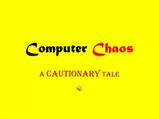 computer chaos