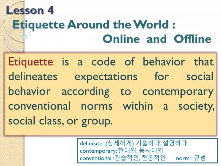 lesson 4 etiquette around the world online and offline