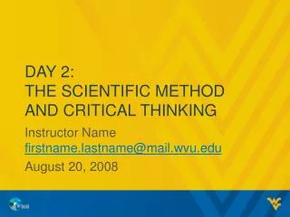 Day 2: The Scientific Method and Critical Thinking