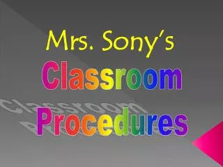 Classroom Procedures
