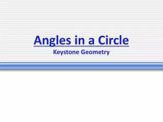 Angles in a Circle Keystone Geometry
