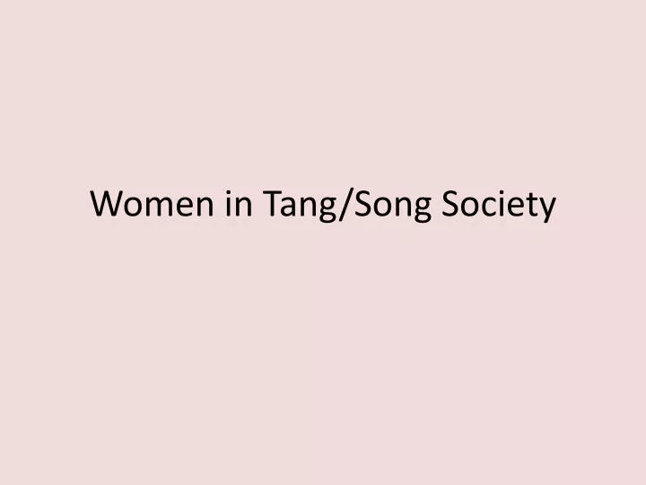 women in tang song society