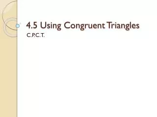 4 5 using congruent triangles