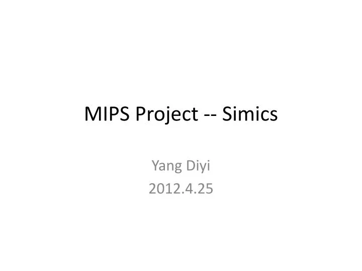 mips project simics