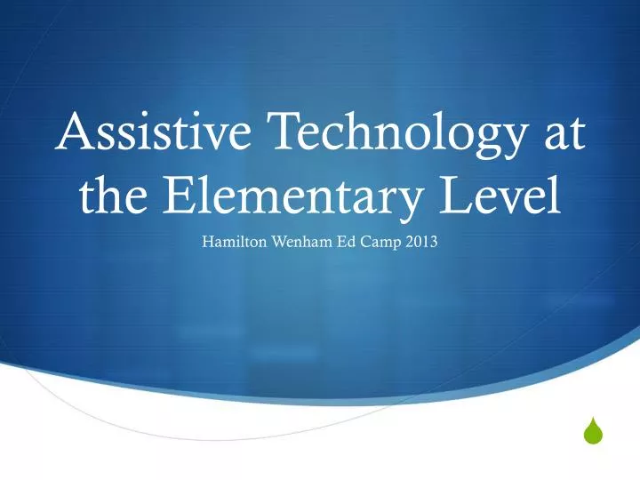 assistive technology at the elementary level