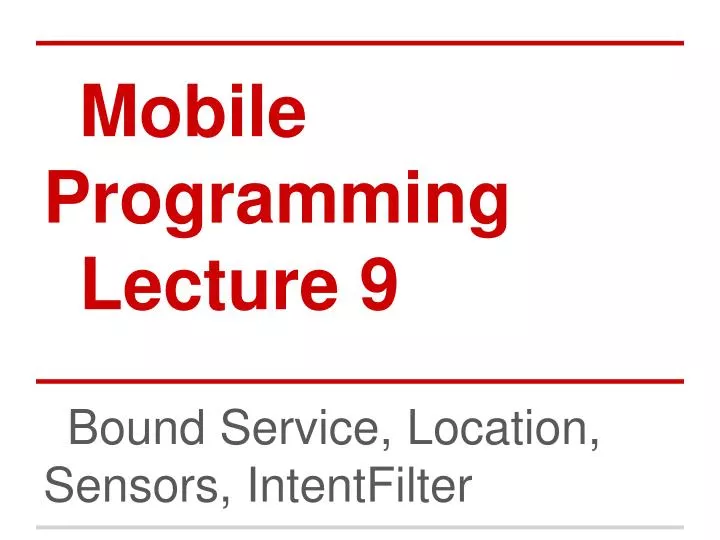 mobile programming lecture 9