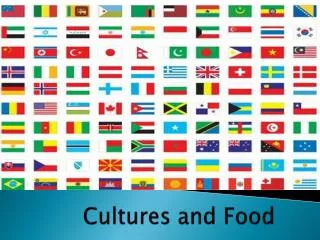 Cultures and Food