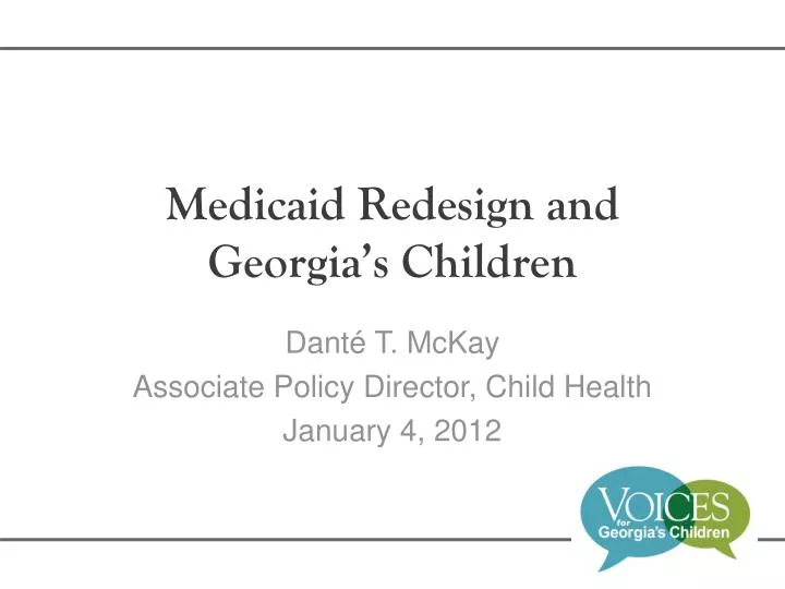 medicaid redesign and georgia s children