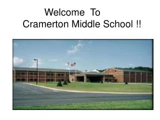 Welcome To Cramerton Middle School !!