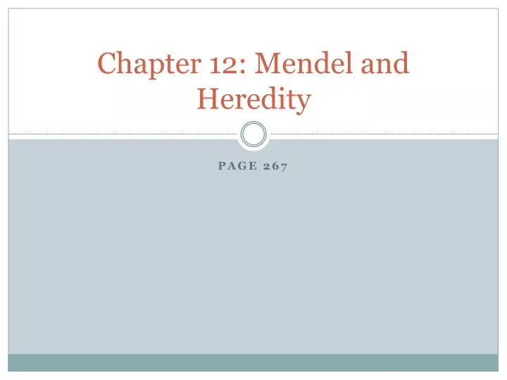 chapter 12 mendel and heredity