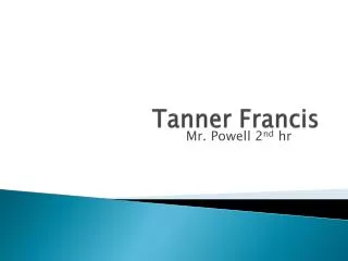 Tanner Francis