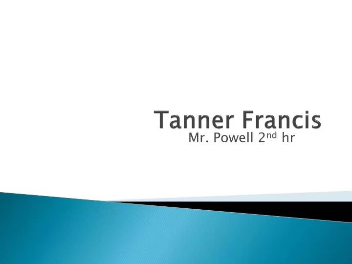 tanner francis