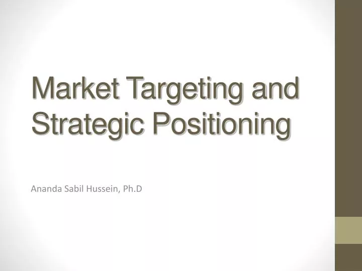 market targeting and strategic positioning