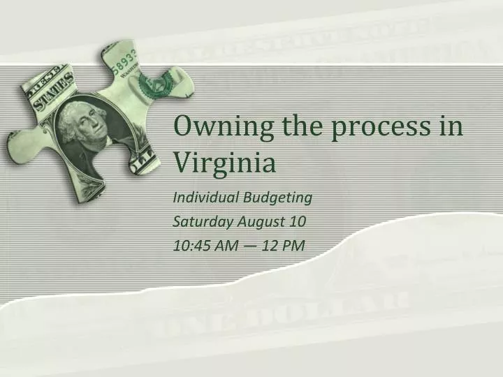 owning the process in virginia