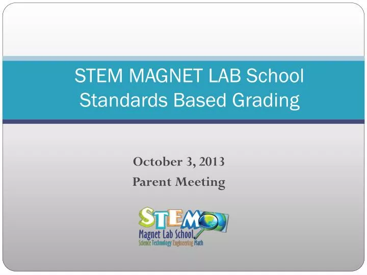 stem magnet lab school standards based grading