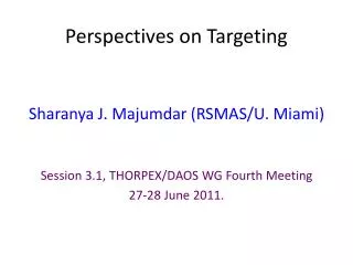 Perspectives on Targeting