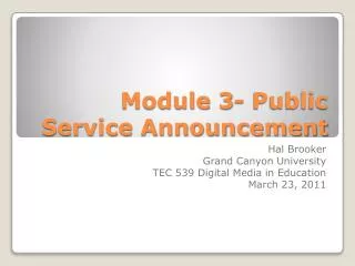 Module 3- Public Service Announcement