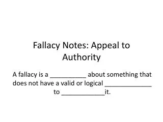 Fallacy Notes: Appeal to Authority