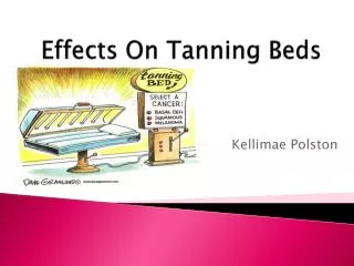 Effects On Tanning Beds