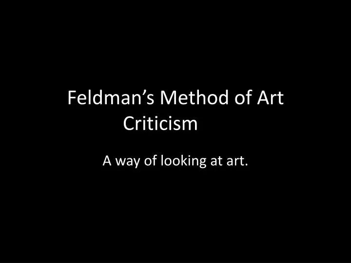 feldman s method of art criticism