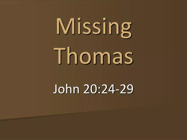 missing thomas