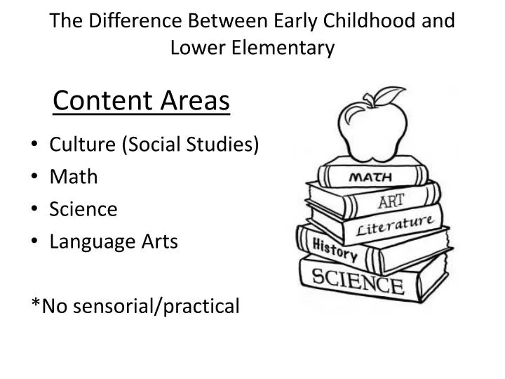 the difference between early childhood and lower elementary