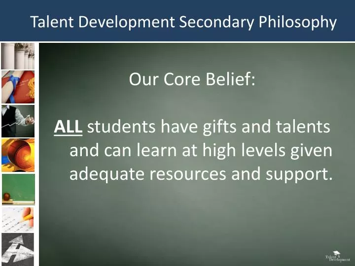 talent development secondary philosophy