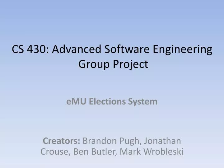 cs 430 advanced software engineering group project