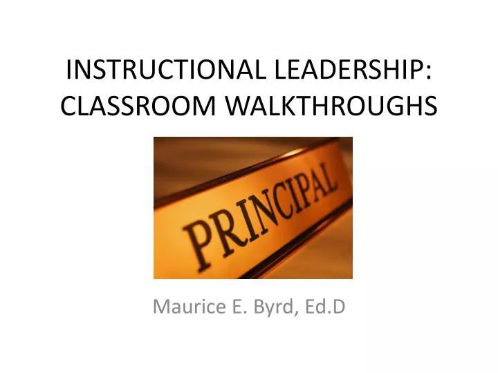 instructional leadership classroom walkthroughs