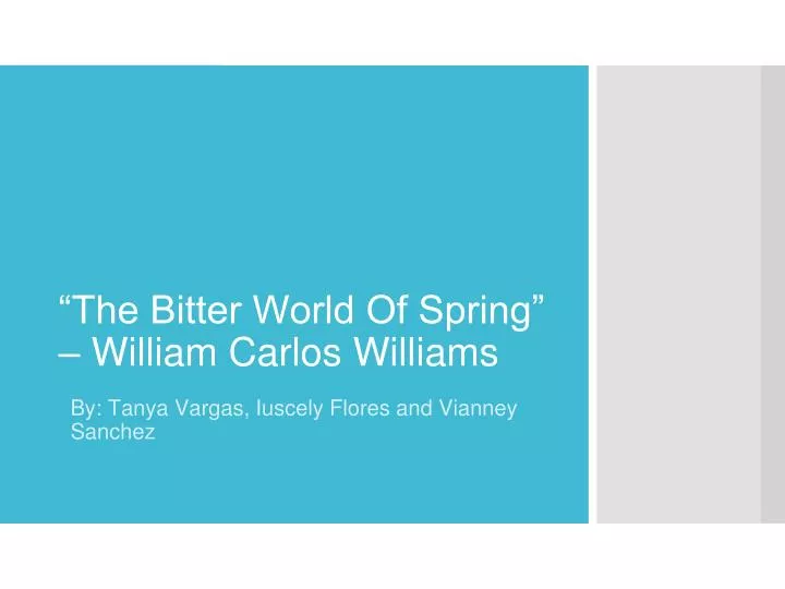 the bitter world of spring william carlos williams
