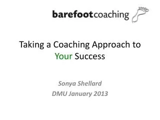 Taking a Coaching Approach to Your Success