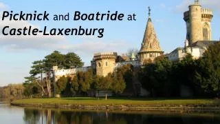 Picknick a nd Boatride at Castle- Laxenburg