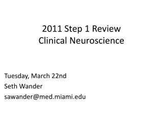 2011 Step 1 Review Clinical Neuroscience