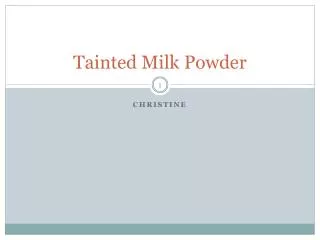 Tainted Milk Powder