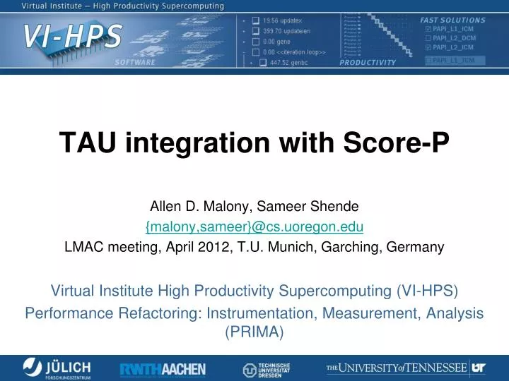 tau integration with score p