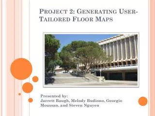 Project 2: Generating User-Tailored Floor Maps