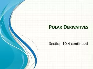 Polar Derivatives