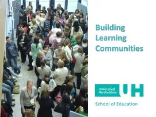 Building Learning Communities School of Education