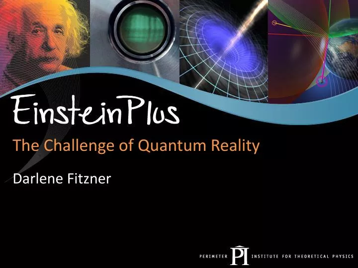 the challenge of quantum reality