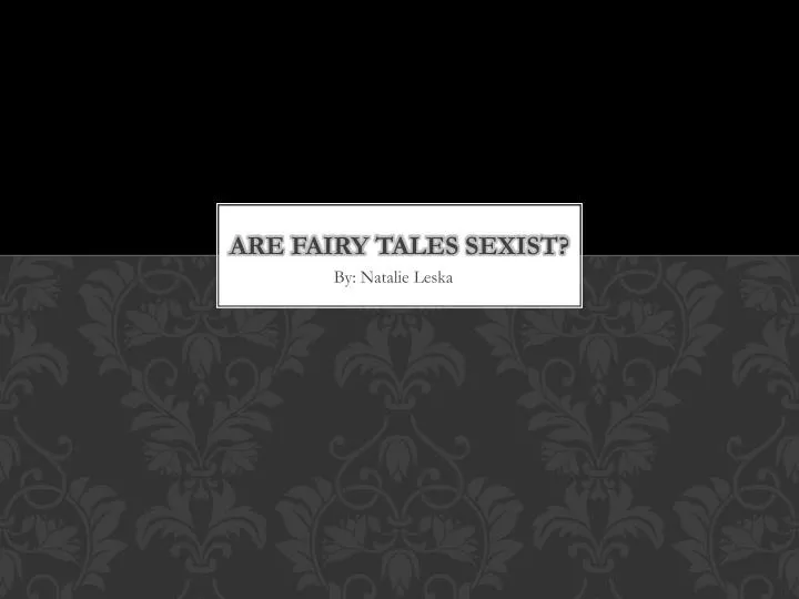 are fairy tales sexist