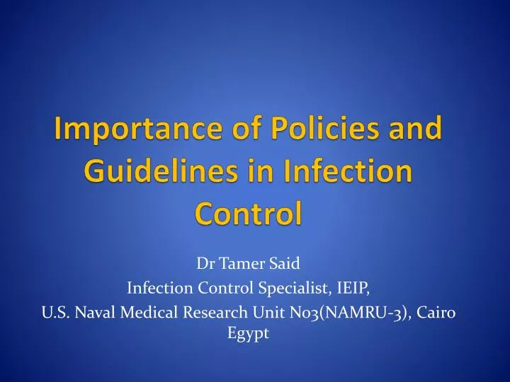 importance of policies and guidelines in infection control