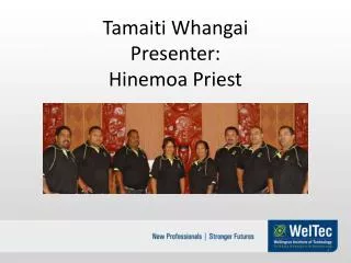 Tamaiti Whangai Presenter: Hinemoa Priest