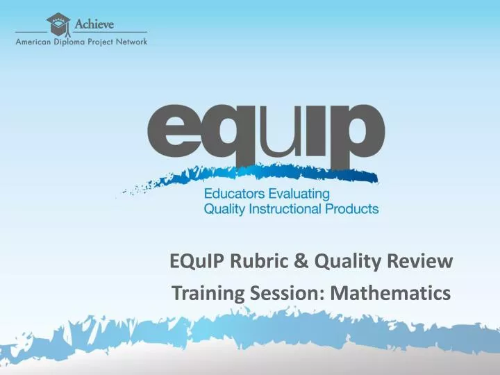 equip rubric quality review training session mathematics