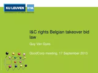 I&amp;C rights Belgian takeover bid law