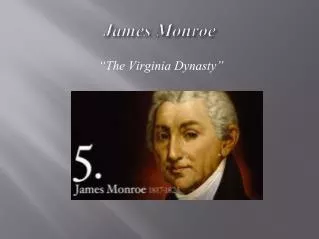 James Monroe