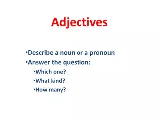 Adjectives