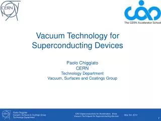 Vacuum Technology for Superconducting Devices