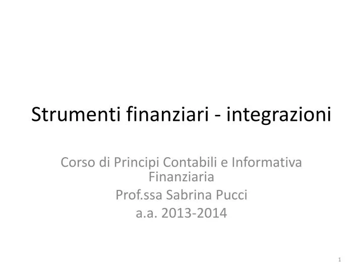 strumenti finanziari integrazioni