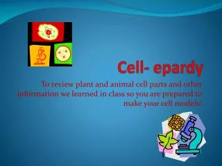 Cell- epardy