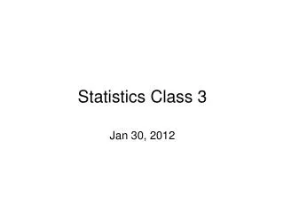 Statistics Class 3